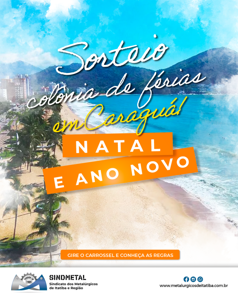 1 Sorteio especial de fim de ano na Colônia de Férias de Caraguatatuba!