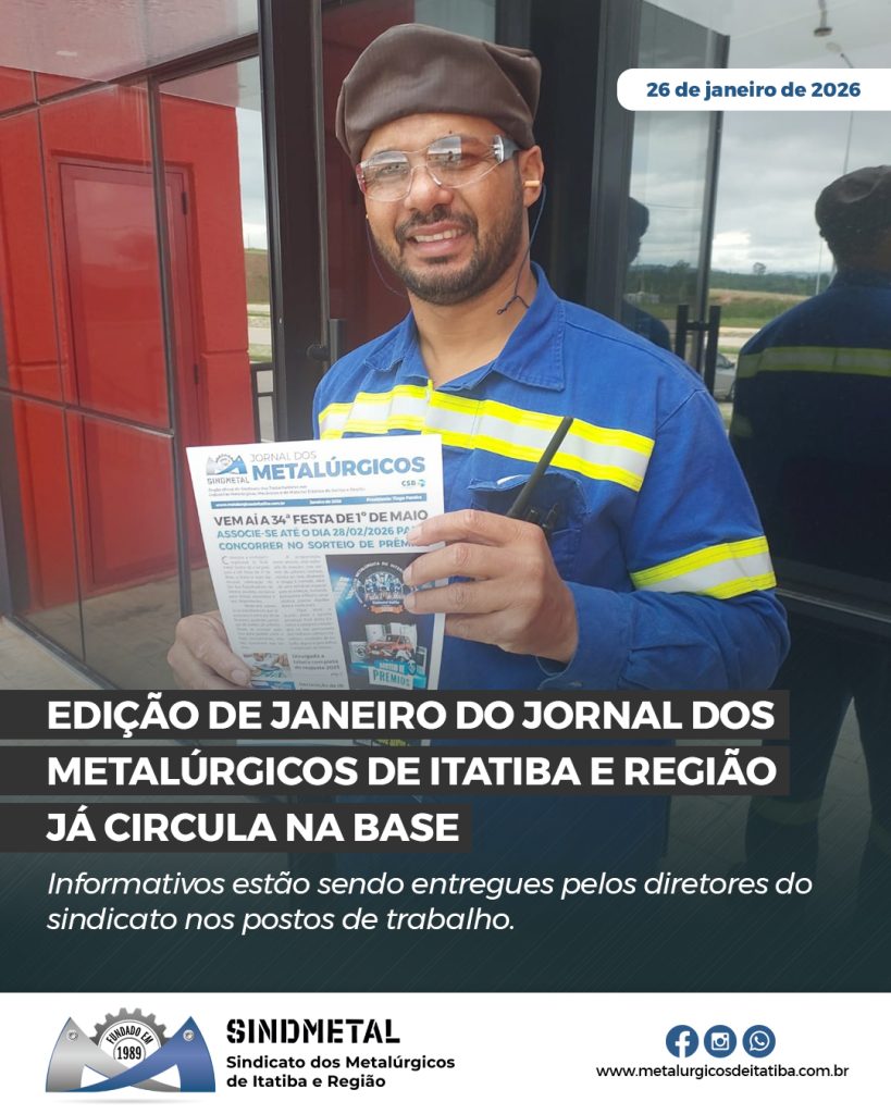 Edição de janeiro do Jornal dos Metalúrgicos de Itatiba e Região já circula na base